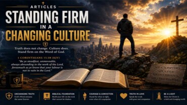 Standing Firm in a Changing Culture